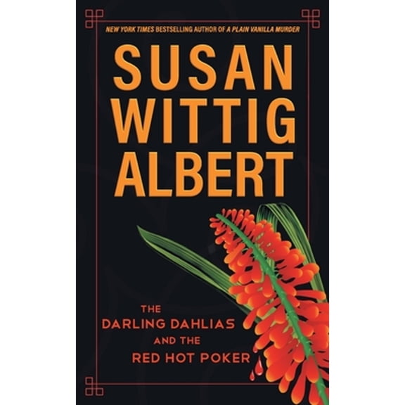 Pre-Owned The Darling Dahlias and the Red Hot Poker (Paperback) 1952558182 9781952558184