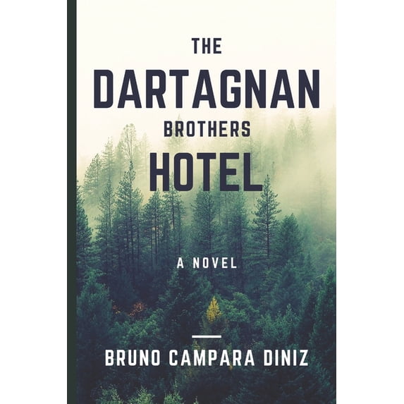 The Dartagnan Brothers Hotel (Paperback)