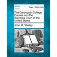 thumbnail image 1 of The Dartmouth College Causes and the Supreme Court of the United States, 1 of 1
