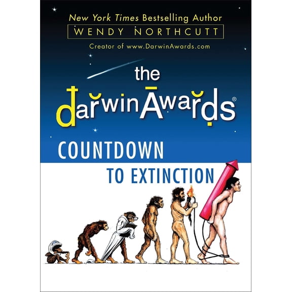 Pre-Owned The Darwin Awards Countdown to Extinction (Paperback) 0452297362 9780452297364