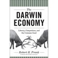 thumbnail image 1 of Pre-Owned The Darwin Economy: Liberty, Competition, and the Common Good, 9780691153193, 0691153191, Hardcover, First Edition edition, 1 of 1