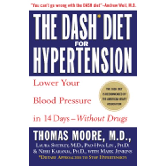Pre-Owned The Dash Diet for Hypertension (Hardcover) by Thomas Moore