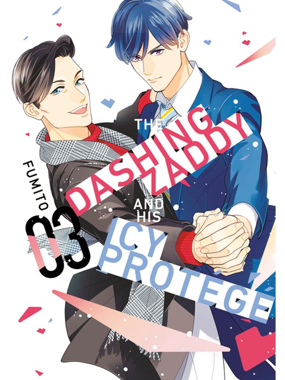 The Dashing Zaddy and His Icy Protg The Dashing Zaddy and His Icy Protg 3, (Paperback)