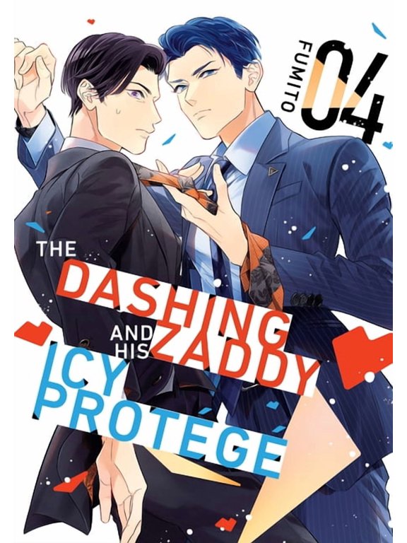 The Dashing Zaddy and His Icy Protg The Dashing Zaddy and His Icy Protg 4, (Paperback)