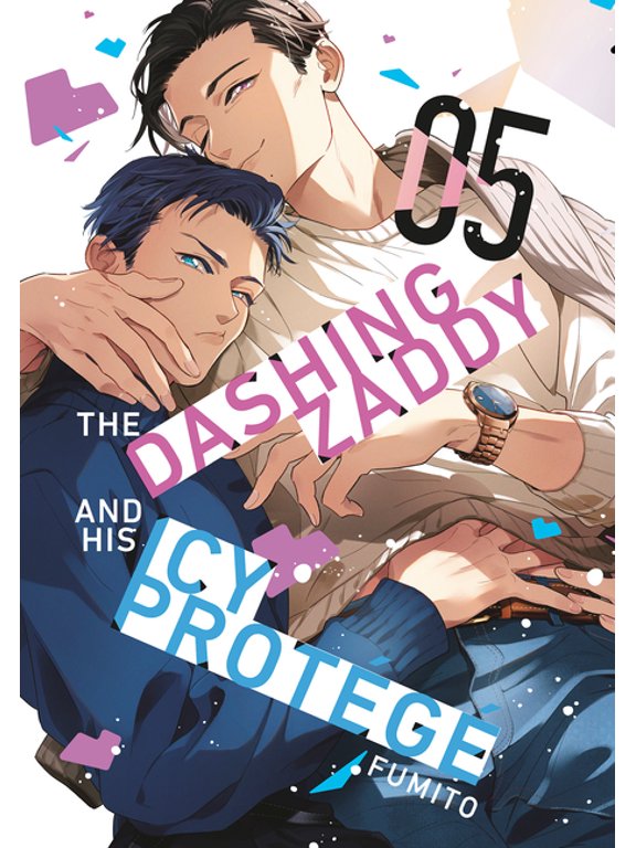 The Dashing Zaddy and His Icy Protg The Dashing Zaddy and His Icy Protg 5, (Paperback)