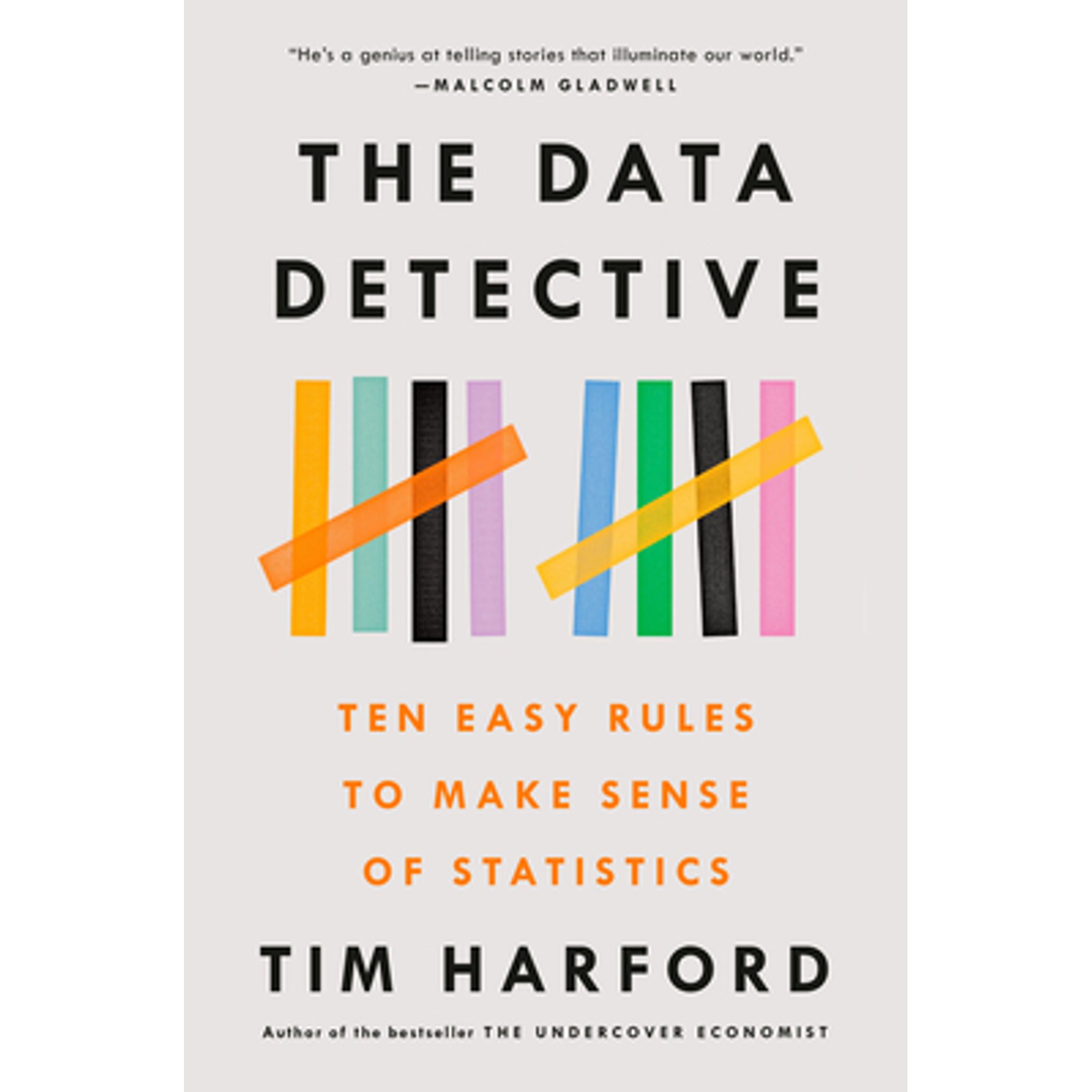 Data Detactive Pre-Owned Data Detective: Ten Easy Rules to Make Sense of Statistics ...