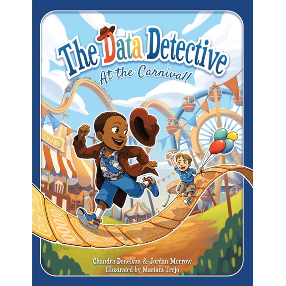 The Data Detective at the Carnival, (Paperback)