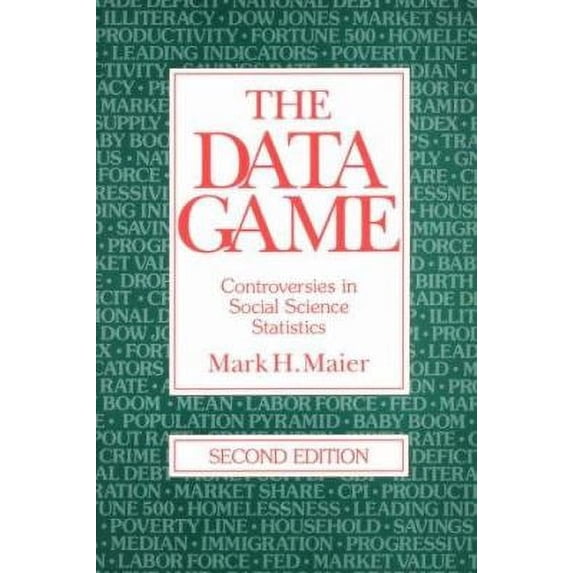 Pre-Owned The Data Game: Controversies in Social Science Statistics (Paperback) 1563244829 9781563244827