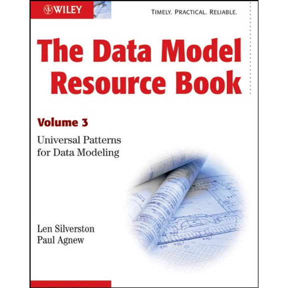 Pre-Owned The Data Model Resource Book: Volume 3: Universal Patterns for Data Modeling (Paperback) 0470178450 9780470178454