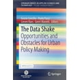 thumbnail image 1 of The Data Shake: Opportunities and Obstacles for Urban Policy Making, (Paperback), 1 of 1