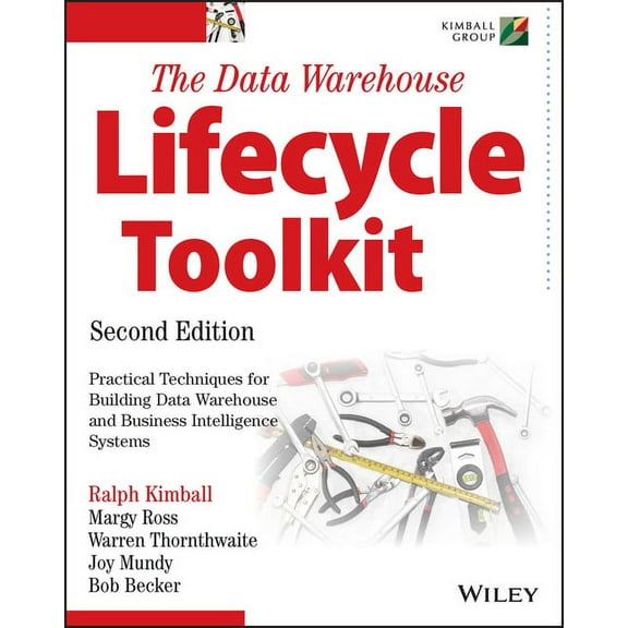 The Data Warehouse Lifecycle Toolkit, (Paperback)