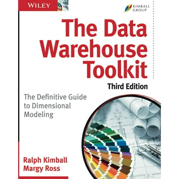 Pre-Owned The Data Warehouse Toolkit: The Definitive Guide to Dimensional Modeling (Paperback) 1118530802 9781118530801
