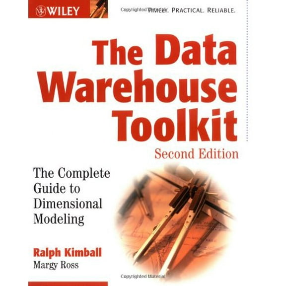 Pre-Owned The Data Warehouse Toolkit: The Complete Guide to Dimensional Modeling (Paperback) 0471200247 9780471200246