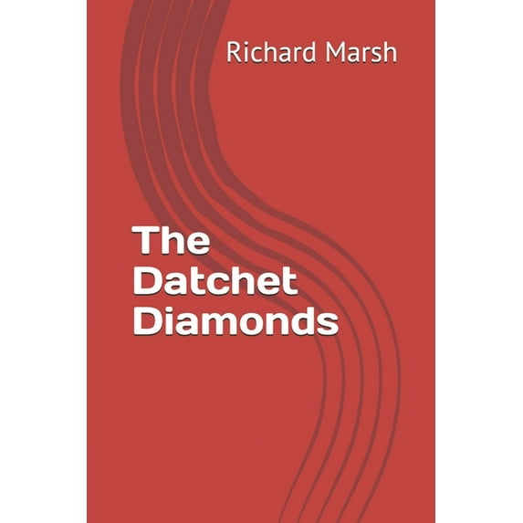 The Datchet Diamonds (Paperback)