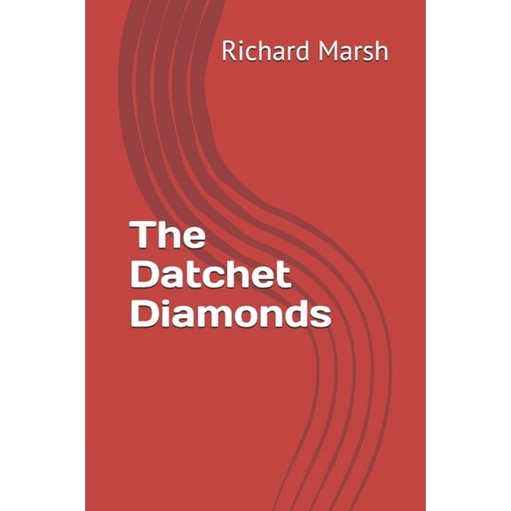 The Datchet Diamonds (Paperback)