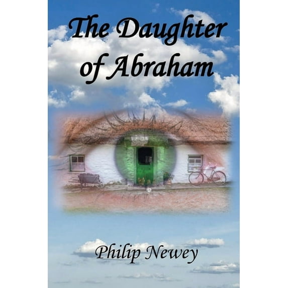 The Daughter of Abraham, (Paperback)