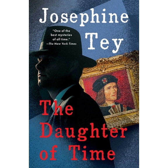Pre-Owned The Daughter of Time (Paperback) 9780684803869