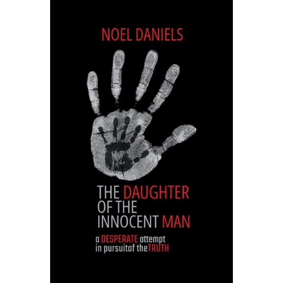 The Daughter of the Innocent Man, (Paperback)
