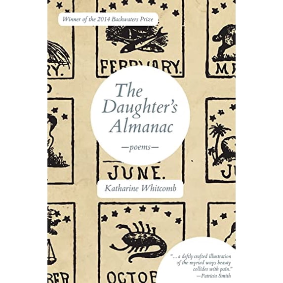 Pre-Owned The Daughter's Almanac (Paperback) 1935218387 9781935218388