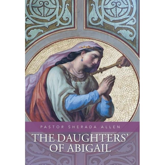 The Daughters' of Abigail (Hardcover)