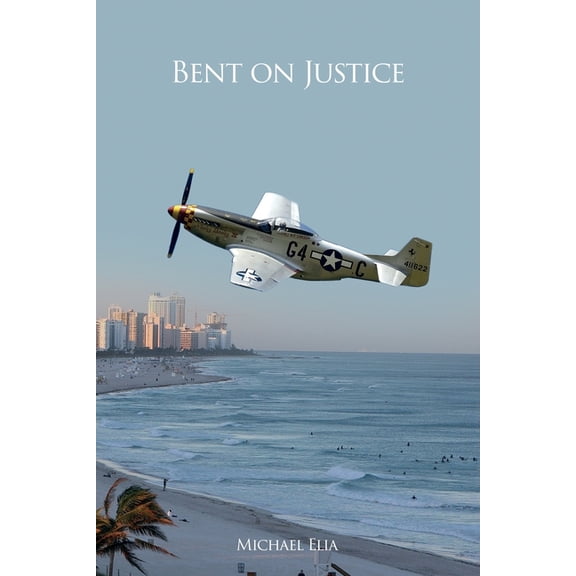 The Dave Bradley Bent on Justice, Book 5, (Paperback)