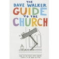 thumbnail image 1 of The Dave Walker Guide to the Church, (Paperback), 1 of 1