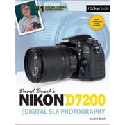 The David Busch Camera Guide: David Busch's Nikon D7200 Guide to Digital Slr Photography (Paperback)