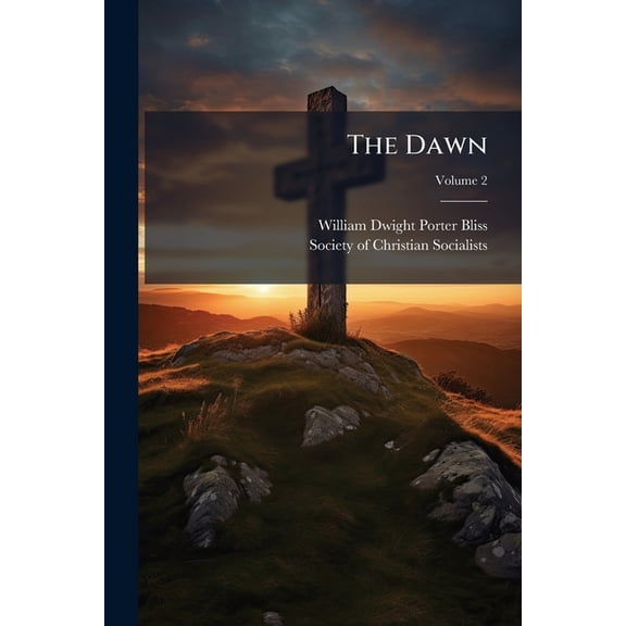 The Dawn, Volume 2 Paperback
