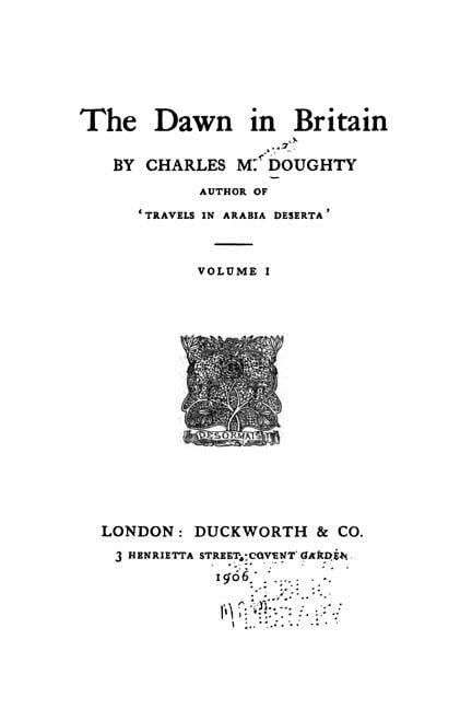 The Dawn in Britain - Volume I, (Paperback)
