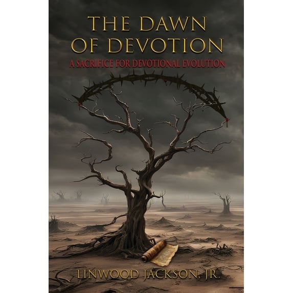 The Dawn of Devotion: A Sacrifice For Devotional Evolution, (Paperback)