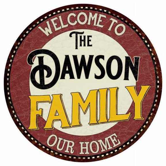 The Dawson Family 14" Round Metal Sign Kitchen Game Room Decor 100140038356