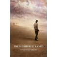 thumbnail image 1 of The Day Before It Rained: Stories by Rich Rubin, (Paperback), 1 of 1