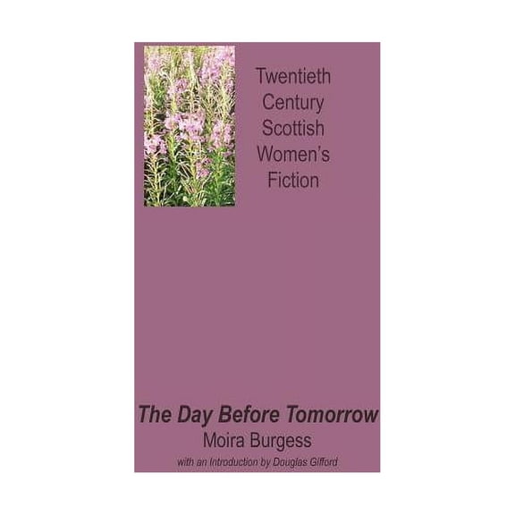 The Day Before Tomorrow (Paperback)