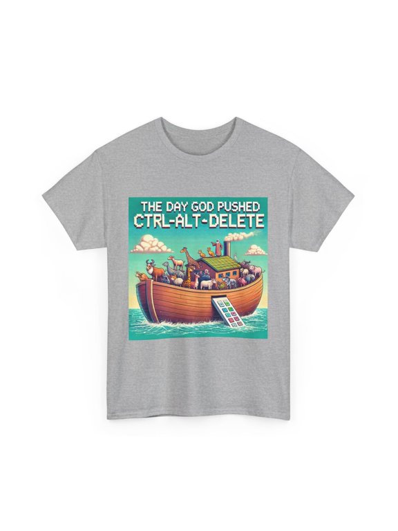 The Day God Pushed Ctrl Alt Delete Christian Noah's Ark T-Shirt