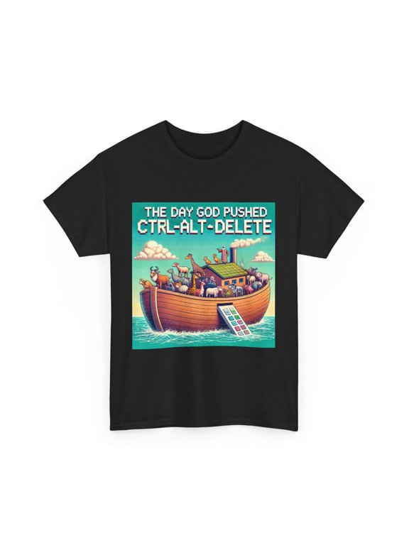 The Day God Pushed Ctrl Alt Delete Noah's Ark Tech Christian Graphic T-Shirt, Size S-5XL