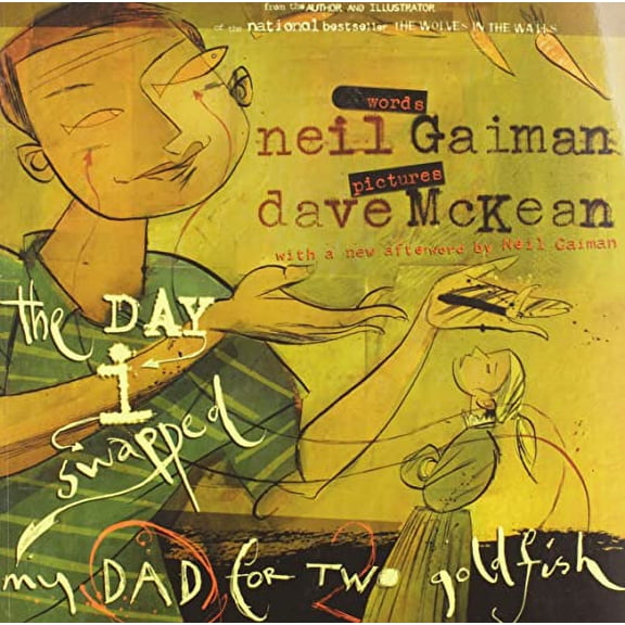 Pre-Owned The Day I Swapped My Dad for Two Goldfish (Paperback) 0060587032 9780060587031