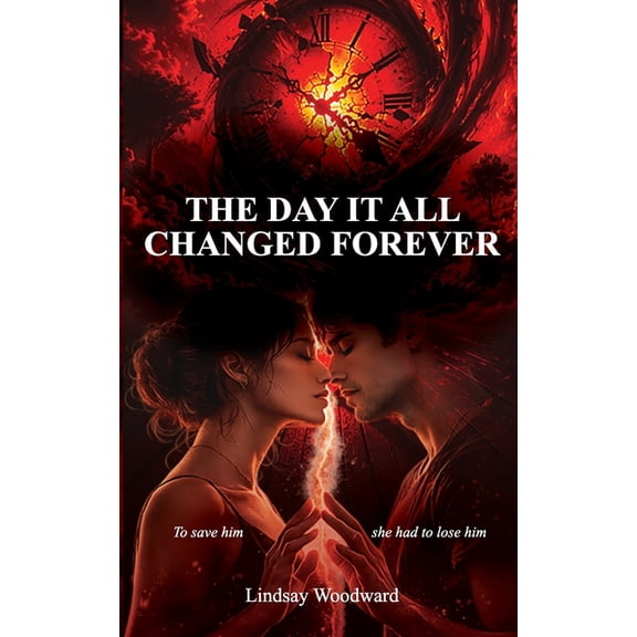The Day It All Changed Forever, (Paperback)