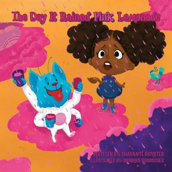 The Day It Rained Pink Lemonade, (Paperback)