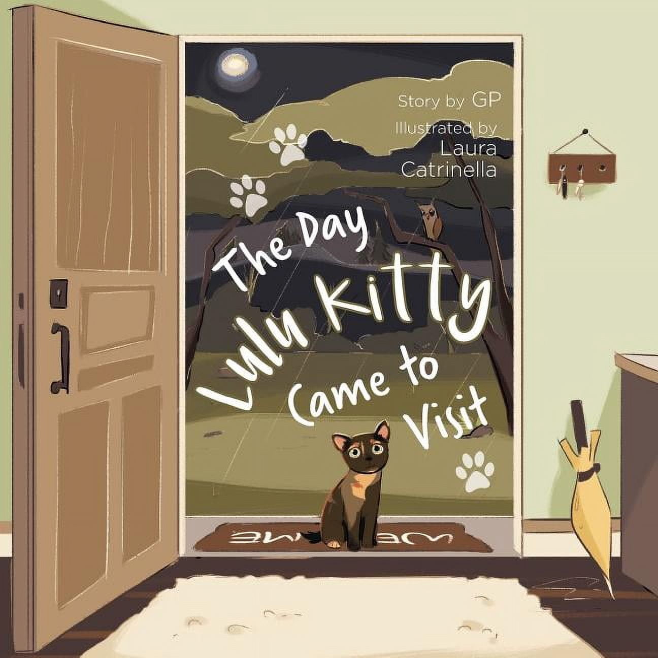 The Day Lulu Kitty Came To Visit, (Paperback)