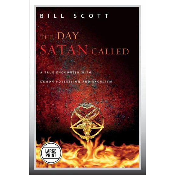 The Day Satan Called (Large Print Edition), (Paperback)