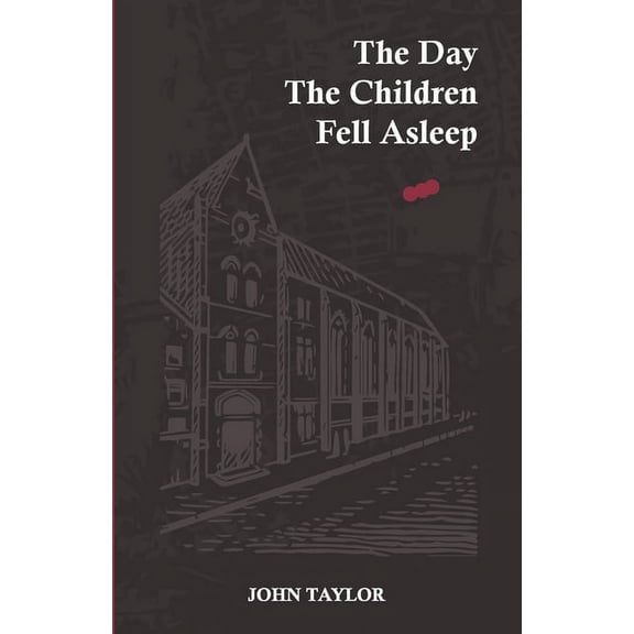 The Day The Children Fell Asleep, (Paperback)