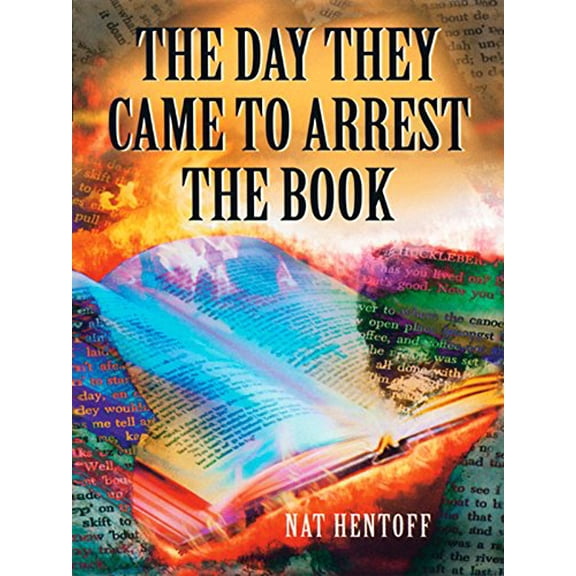Pre-Owned The Day They Came to Arrest the Book (Mass Market Paperback) 0440918146 9780440918141