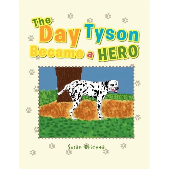 The Day Tyson Became a Hero, (Paperback)