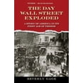 thumbnail image 1 of Pre-Owned The Day Wall Street Exploded: A Story of America in Its First Age of Terror (Paperback) 0199759286 9780199759286, 1 of 1