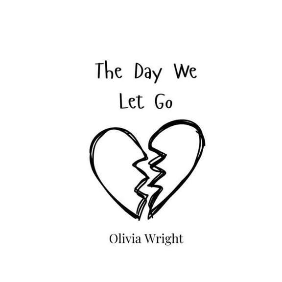 The Day We Let Go, (Paperback)