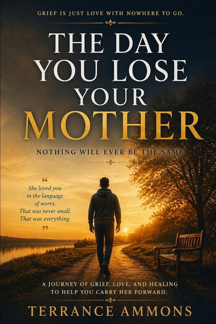 The Day You Lose Your Mother, (Paperback)