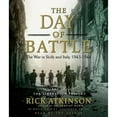 thumbnail image 1 of Pre-Owned The Day of Battle : The War in Sicily and Italy, 1943-1944 (CD-Audio), 1 of 1