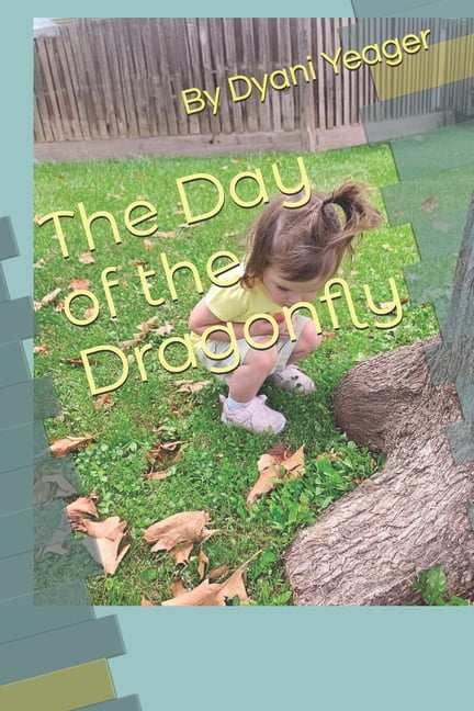 The Day of the Dragonfly, (Paperback)