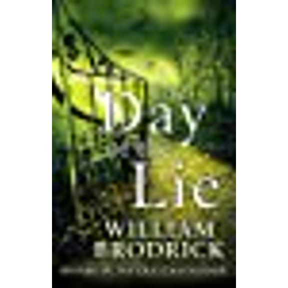 Pre-Owned The Day of the Lie (Paperback) by William Brodrick