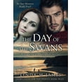 thumbnail image 1 of The Day of the Swans: A gripping psychological thriller, (Paperback), 1 of 1